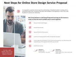 Next steps for online store design service proposal ppt powerpoint outline