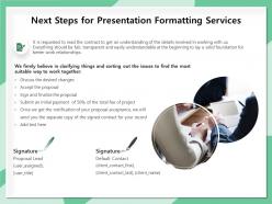 Next steps for presentation formatting services ppt file brochure
