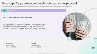 Next Steps For Private Money Lenders For Real Estate Proposal Ppt Designs