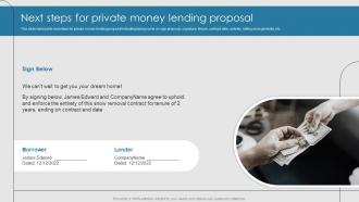 Next Steps For Private Money Lending Proposal Ppt Powerpoint Presentation Layouts Design Templates