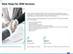 Next steps for sem services ppt powerpoint presentation pictures slide download
