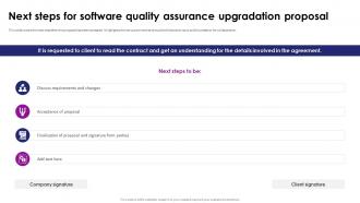 Next Steps For Software Quality Assurance Upgradation Proposal