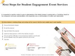 Next steps for student engagement event services ppt powerpoint presentation layout