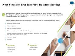 Next steps for trip itinerary business services ppt powerpoint presentation gallery
