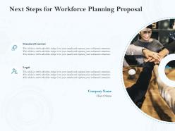 Next steps for workforce planning proposal ppt powerpoint presentation icon