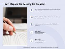 Next steps in the security bid proposal ppt powerpoint presentation layouts