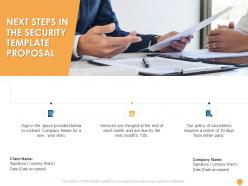 Next steps in the security template proposal ppt powerpoint presentation infographics deck