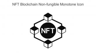 NFT Blockchain Non Fungible Monotone Icon In Powerpoint Pptx Png And Editable Eps Format
