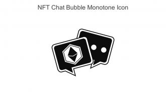 NFT Chat Bubble Monotone Icon In Powerpoint Pptx Png And Editable Eps Format