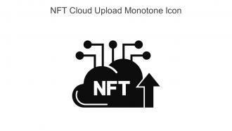 NFT Cloud Upload Monotone Icon In Powerpoint Pptx Png And Editable Eps Format