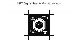 NFT Digital Frame Monotone Icon In Powerpoint Pptx Png And Editable Eps Format
