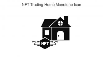 NFT Trading Home Monotone Icon In Powerpoint Pptx Png And Editable Eps Format