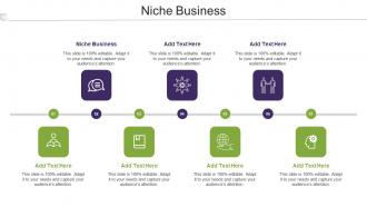 Niche Business Ppt Powerpoint Presentation Layouts Templates Cpb