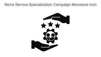 Niche Service Specialization Campaign Monotone Icon In Powerpoint Pptx Png And Editable Eps Format