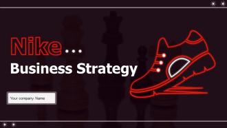 Nike Business Strategy Powerpoint Ppt Template Bundles