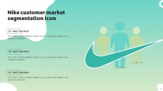 Nike Market Segmentation Powerpoint Ppt Template Bundles Content Ready Informative