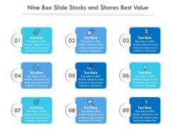 Nine box slide stocks and shares best value infographic template
