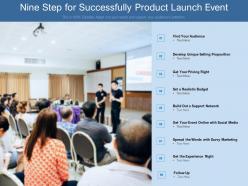 Nine step for successfully product launch event