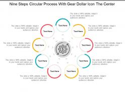 Nine steps circular process with gear dollar icon the center