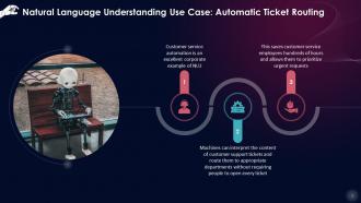 NLU Use Cases Automatic Ticket Routing Training Ppt