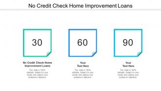 No credit check home improvement loans ppt powerpoint presentation infographics cpb