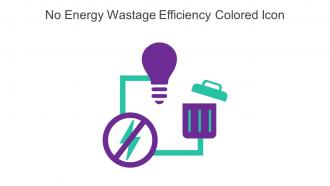 No Energy Wastage Efficiency Colored Icon In Powerpoint Pptx Png And Editable Eps Format