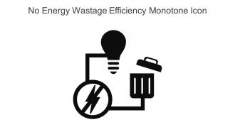 No Energy Wastage Efficiency Monotone Icon In Powerpoint Pptx Png And Editable Eps Format
