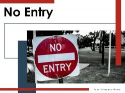 No Entry Indicating Signboard Illustrating Instructions