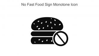 No Fast Food Sign Monotone Icon In Powerpoint Pptx Png And Editable Eps Format