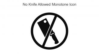 No Knife Allowed Monotone Icon In Powerpoint Pptx Png And Editable Eps Format
