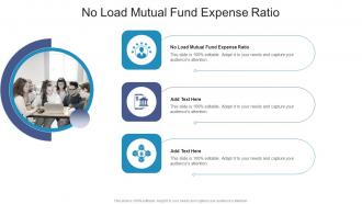 No Load Mutual Fund Expense Ratio In Powerpoint And Google Slides Cpb