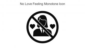 No Love Feeling Monotone Icon In Powerpoint Pptx Png And Editable Eps Format