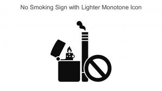 No Smoking Sign With Lighter Monotone Icon In Powerpoint Pptx Png And Editable Eps Format