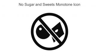 No Sugar And Sweets Monotone Icon In Powerpoint Pptx Png And Editable Eps Format