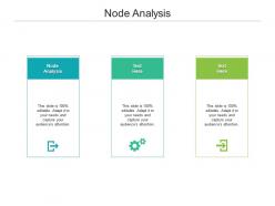 Node analysis ppt powerpoint presentation pictures professional cpb