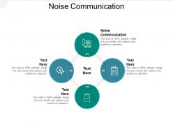 Noise communication ppt powerpoint presentation summary inspiration cpb
