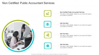 Non Certified Public Accountant Services In Powerpoint And Google Slides Cpb