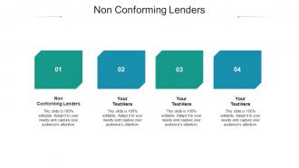 Non conforming lenders ppt powerpoint presentation icon example file cpb