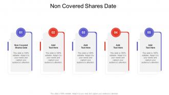 Non Covered Shares Date In Powerpoint And Google Slides Cpb