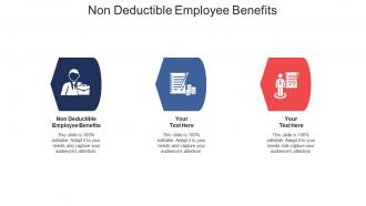 Non deductible employee benefits ppt powerpoint presentation ideas slides cpb