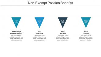 Non exempt position benefits ppt powerpoint presentation slides visual aids cpb