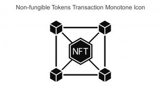 Non Fungible Tokens Transaction Monotone Icon In Powerpoint Pptx Png And Editable Eps Format