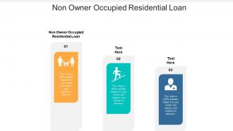 Non owner occupied residential loan ppt powerpoint presentation file shapes cpb