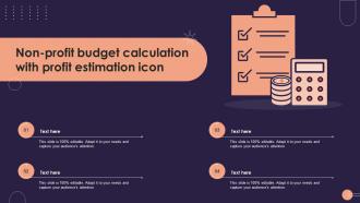 Non Profit Budget Calculation With Profit Estimation Icon
