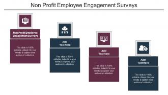 Non Profit Employee Engagement Surveys In Powerpoint And Google Slides Cpb