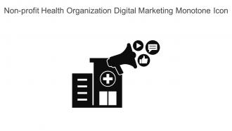 Non Profit Health Organization Digital Marketing Monotone Icon In Pptx Png And Editable Eps Format