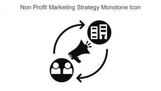 Non Profit Marketing Strategy Monotone Icon In Powerpoint Pptx Png And Editable Eps Format