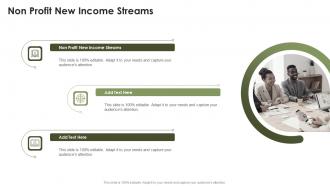 Non Profit New Income Streams In Powerpoint And Google Slides Cpb