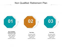 Non qualified retirement plan ppt powerpoint presentation professional microsoft cpb
