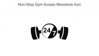 Non Stop Gym Access Monotone Icon In Powerpoint Pptx Png And Editable Eps Format